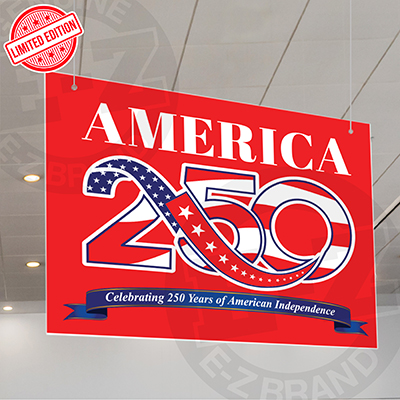 America 250 Hanging Display Sign