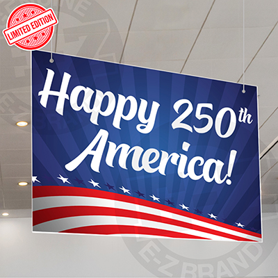 Happy 250th America Hanging Display Sign